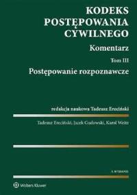 Kodeks postępowania cywilnego Tom 3