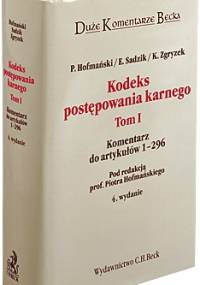 Kodeks postępowania karnego. T. 1, Komentarz do artykułów 1-296