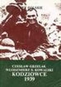 Kodziowce 1939 - Czesław Grzelak, Włodzimierz Tadeusz Kowalski