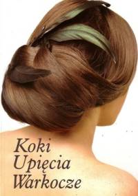 Koki, upięcia, warkocze. Część 2 - Zuzanna Sumirska