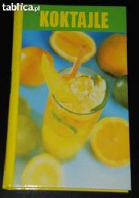 Koktajle - praca zbiorowa