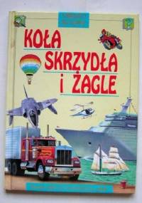 Koła, skrzydła i żagle - Jackie Gaff