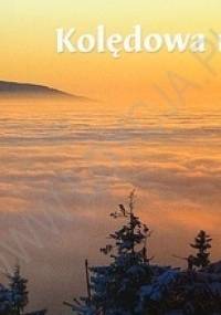 Kolędowa noc. Perełka 18 - praca zbiorowa