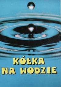 Kółka na wodzie - Bruno Ferrero