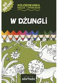Kolorowanka. Maluję i opowiadam. W dżungli - Paweł Mazur