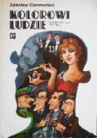 Kolorowi ludzie - Zdzisław Czermański