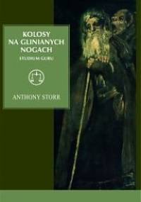 Kolosy na glinianych nogach. Studium guru - Anthony Storr