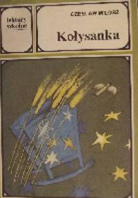 Kołysanka - Czesław Miłosz