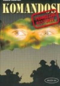 Komandosi. Prawdziwe historie - Robin Hunter