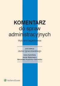 Komentarz do spraw administracyjnych