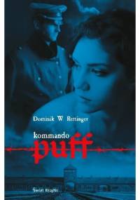 Kommando Puff - Dominik W. Rettinger