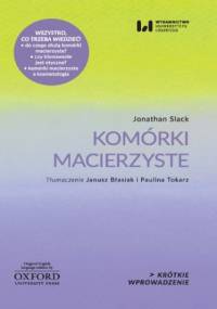 Komórki macierzyste. Krótkie Wprowadzenie 7 - Jonathan Slack