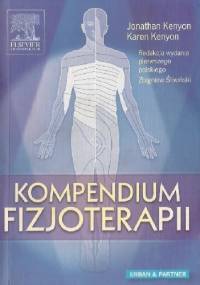 Kompendium fizjoterapii - Jonathan Kenyon, Karen Kenyon