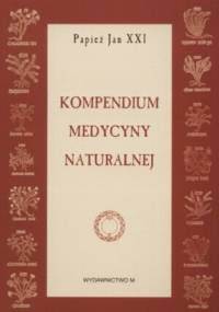 Kompendium medycyny naturalnej - Jan Paweł II