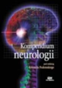 Kompendium neurologii - Ryszard Podemski