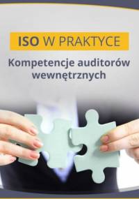 Kompetencje auditorów wewnętrznych - Miroslaw Lewandowski