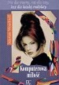 Komputerowa miłość - Marian Woodruff