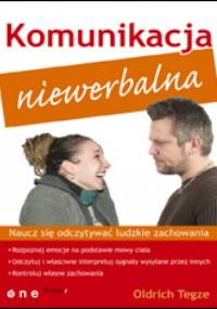 Komunikacja niewerbalna - Oldrich Tegze
