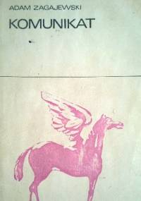 Komunikat - Adam Zagajewski