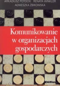 Komunikowanie w organizacjach gospodarczych