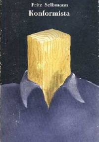 Konformista - Fritz Selbmann