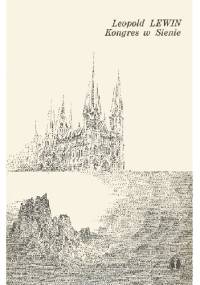 Kongres w Sienie - Leopold Lewin