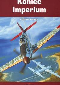 Koniec Imperium - Krzysztof Janowicz