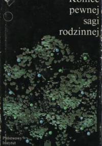 Koniec pewnej sagi rodzinnej - Péter Nádas