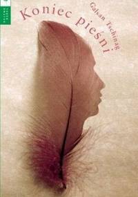 Koniec pieśni - Galsan Tschinag