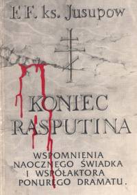 Koniec Rasputina - Feliks Jusupow