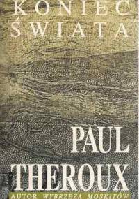 Koniec świata - Paul Theroux