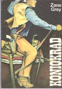 Koniokrad - Zane Grey
