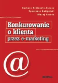 Konkurowanie o klienta e-marketingiem