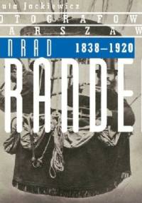 Konrad Brandel 1838-1920 - Danuta Jackiewicz