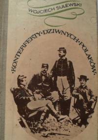 Konterfekty dziwnych Polaków - Wojciech Sulewski