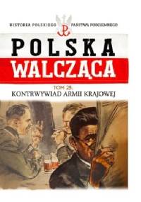 Kontrwywiad Armii Krajowej - Maciej Żuczkowski