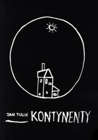 Kontynenty - Jan Tulik