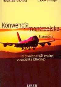 Konwencja montrealska - Małgorzata Polkowska, Izabella Szymajda