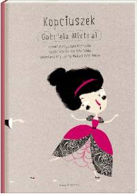 Kopciuszek - Gabriela Mistral