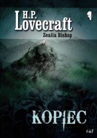 Kopiec - H.P. Lovecraft, Zealia Bishop