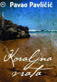 Koraljna vrata - Pavao Pavličić
