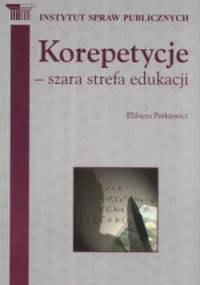 Korepetycje - szara strefa edukacji - Elżbieta Putkiewicz