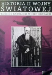 Kościół katolicki wobec okupacji - praca zbiorowa