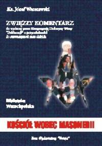 Kościół wobec masonerii. Zwięzły komentarz - Józef Warszawski
