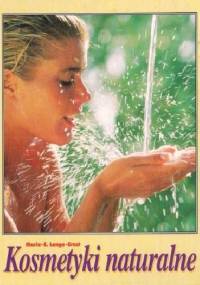 Kosmetyki naturalne - Maria Lange-Ernst