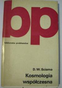 Kosmologia współczesna - D. W. Sciama