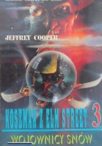 Koszmar z Elm Street 3. Wojownicy Snów - Jeffrey Cooper