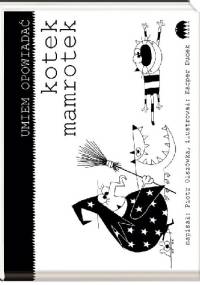 Kotek Mamrotek - Piotr Olszówka