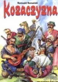 Kozaczyzna - Romuald Romański