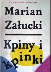 Kpiny i kpinki - Marian Załucki